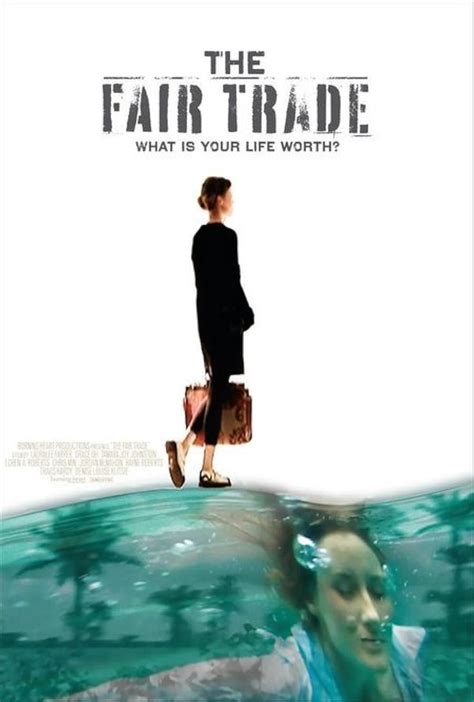 fair trade fmovie|The Fair Trade .